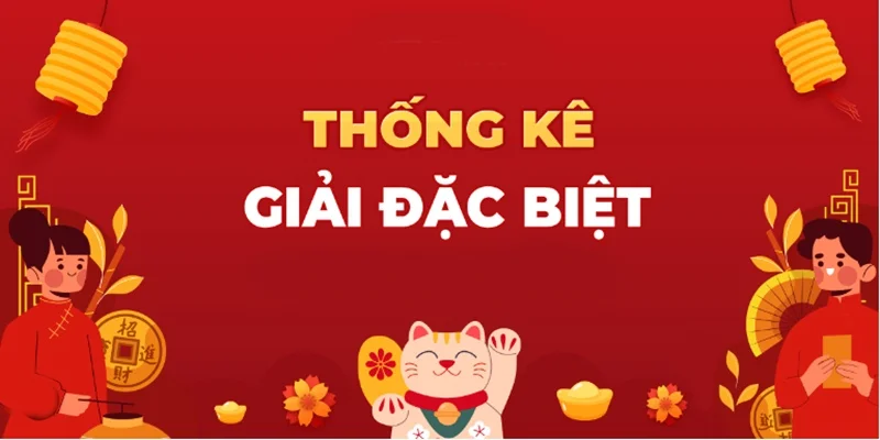 Thống kê giải đặc biệt là tiện ích được nhiều người truy cập trên Kết Quả Xổ Số