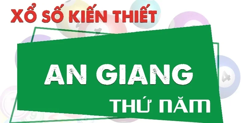 Sơ lược về XS An Giang